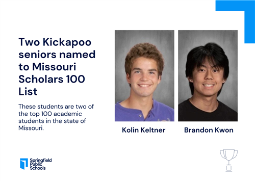  Two KHS seniors named to Missouri Scholars 100 List